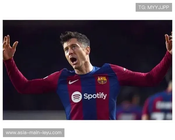 巴萨莱万进球破门，联赛积分重回榜首